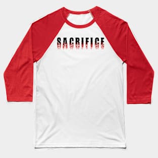 Sacrifice/ Death Metal Design Baseball T-Shirt